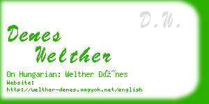 denes welther business card